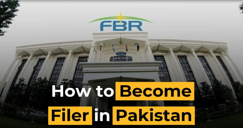 How to become a filer in pakistan
